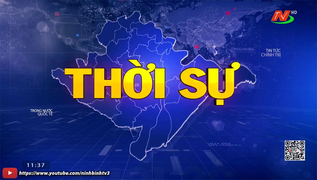 Thời sự Trưa NinhBinhTV - 19/1/2026