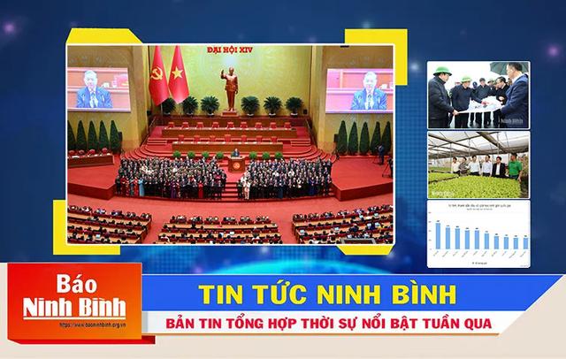 Bản tin thời sự Podcast Báo Ninh Bình điện tử (từ ngày 19/1/2026-26/1/2026)