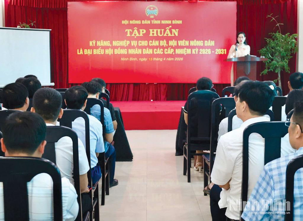 Hội Nông dân tỉnh tổ chức tập huấn kỹ năng, nghiệp vụ cho cán bộ, hội viên nông dân trúng cử đại biểu HĐND cấp xã, nhiệm kỳ 2026-2031.