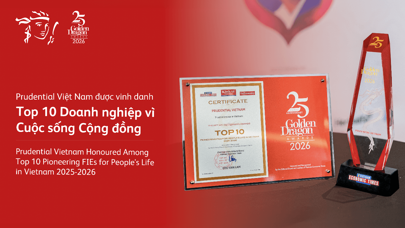 Prudential Việt Nam được vinh danh Top 10 Doanh nghiệp vì Cuộc sống Cộng đồng