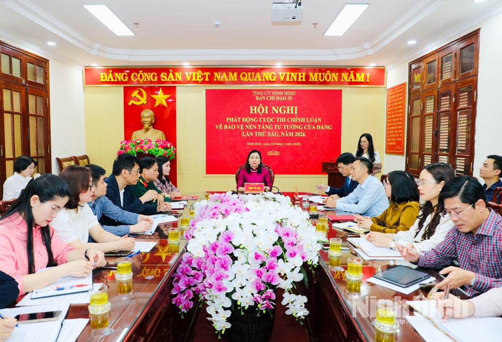 Ban Chỉ đạo 35 Tỉnh ủy Ninh Bình tổ chức hội nghị phát động Cuộc thi chính luận về bảo vệ nền tảng tư tưởng của Đảng lần thứ Sáu, năm 2026. Ảnh: Đức Lam