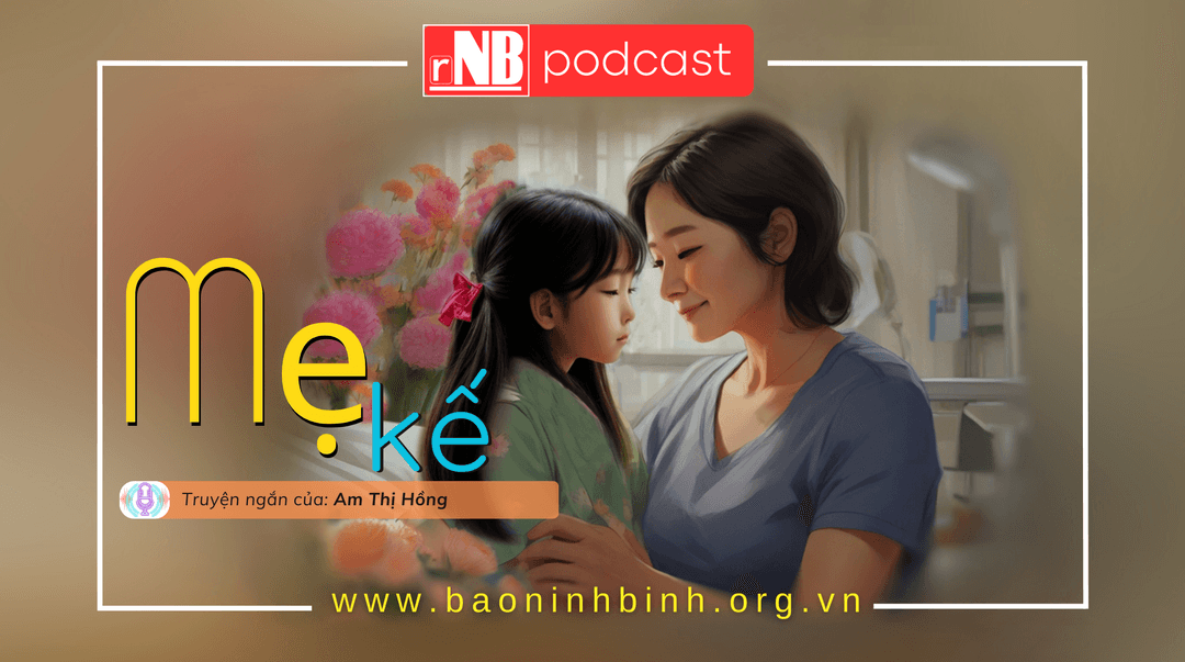 [Audio] Truyện ngắn: Mẹ kế
