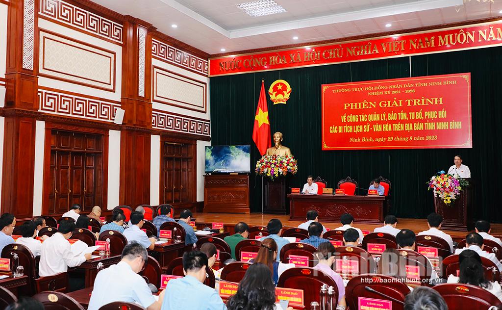 Thường trực HĐND tỉnh tổ chức phiên giải trình về công tác quản lý, bảo tồn, tu bổ, phục hồi các di tích lịch sử - văn hóa trên địa bàn tỉnh Ninh Bình