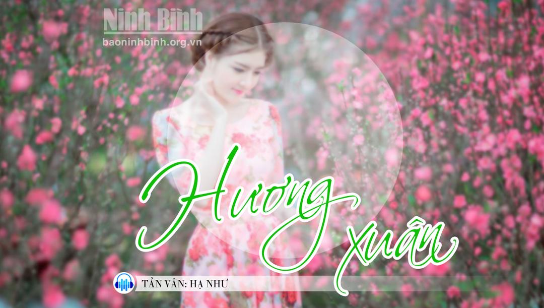 {audio} Tản văn: Hương xuân