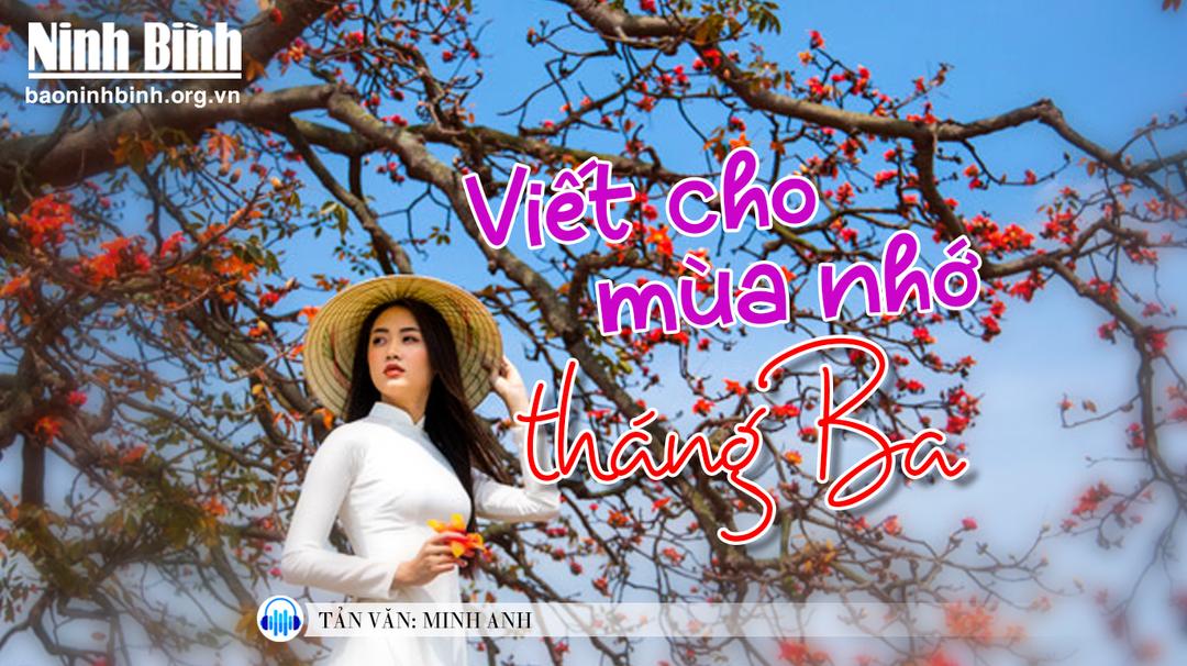 Viết cho mùa nhớ tháng Ba
