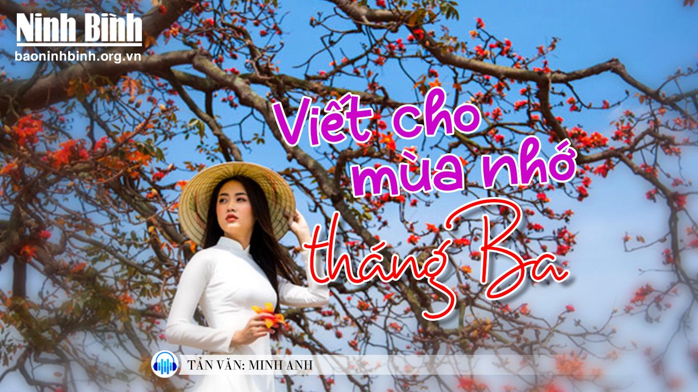 Viết cho mùa nhớ tháng Ba