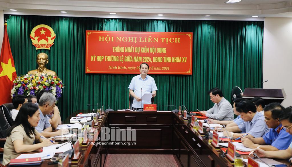 Hội nghị liên tịch thống nhất dự kiến nội dung kỳ họp thường lệ giữa năm 2024, HĐND tỉnh khóa XV