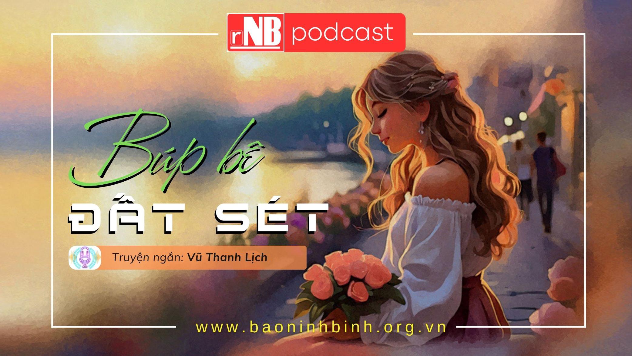 [Audio] Truyện ngắn: Búp bê đất sét