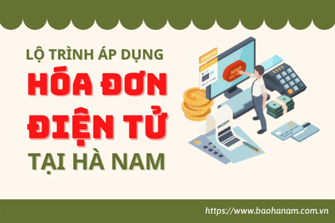 Lộ trình áp dụng hóa đơn điện tử tại Hà Nam