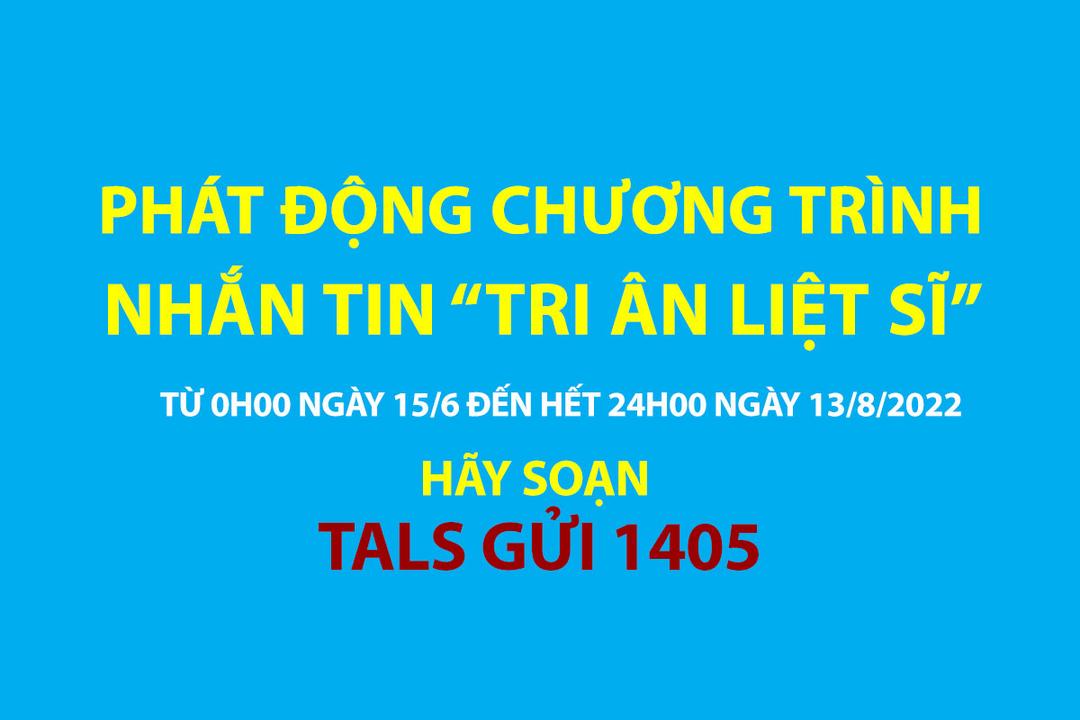 Nhắn tin “Tri ân liệt sĩ”