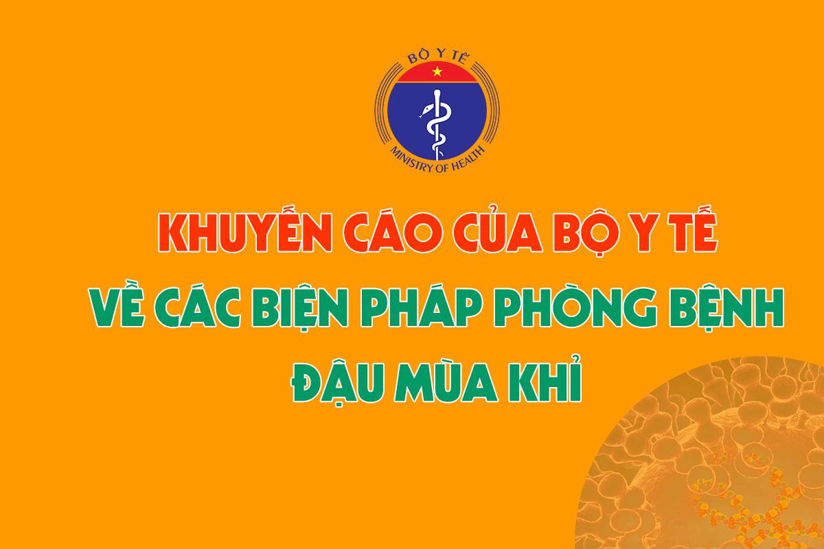 Khuyến cáo của Bộ Y tế về các biện pháp phòng bệnh đậu mùa khỉ