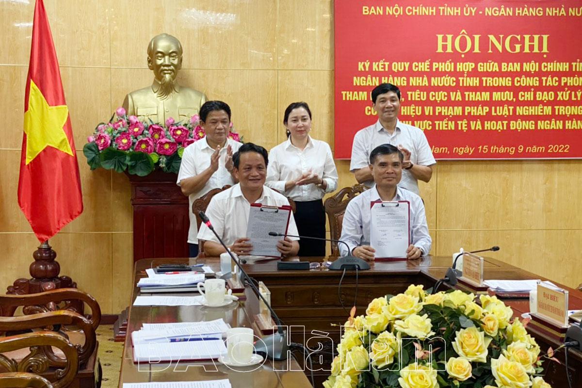 Ban Nội chính Tỉnh ủy và Chi nhánh Ngân hàng Nhà nước Hà Nam ký kết Quy chế phối hợp trong công tác phòng, chống tham nhũng, tiêu cực