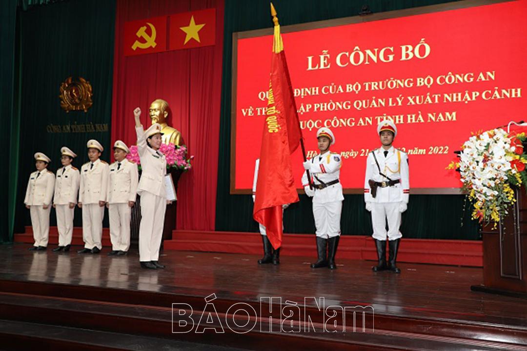 Công an Hà Nam công bố quyết định thành lập Phòng Quản lý xuất nhập cảnh