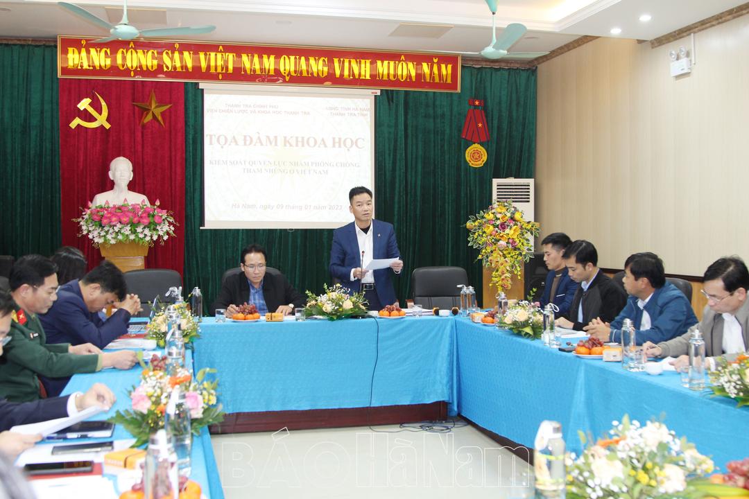 Viện Chiến lược và Khoa học thanh tra và Thanh tra tỉnh Hà Nam phối hợp tổ chức Tọa đàm về kiểm soát quyền lực nhằm phòng, chống tham nhũng