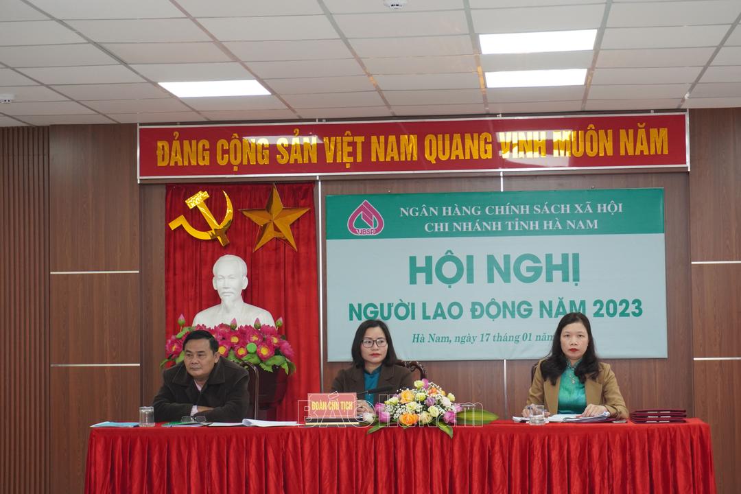 Chi nhánh NHCSXH tỉnh Hà Nam tổ chức hội nghị Người lao động
