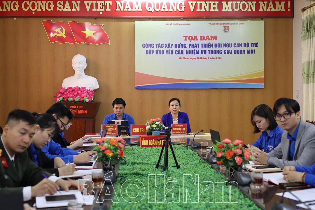 Tọa đàm “Xây dựng, phát triển đội ngũ cán bộ trẻ đáp ứng yêu cầu, nhiệm vụ trong giai đoạn mới”