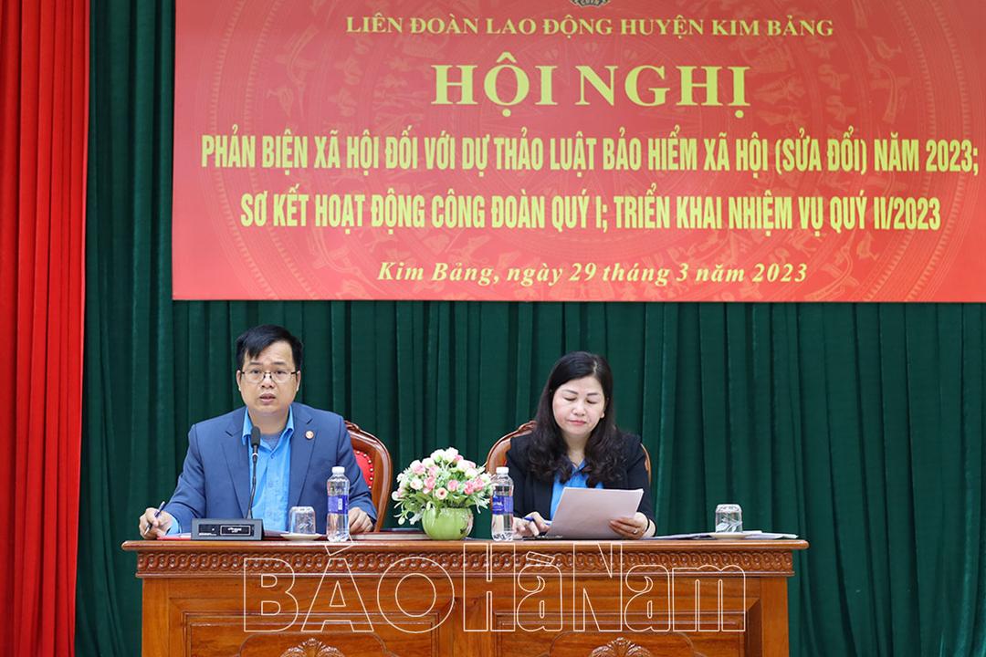 LĐLĐ huyện Kim Bảng tổ chức hội nghị phản biện xã hội đối với dự thảo Luật Bảo hiểm Xã hội (sửa đổi)