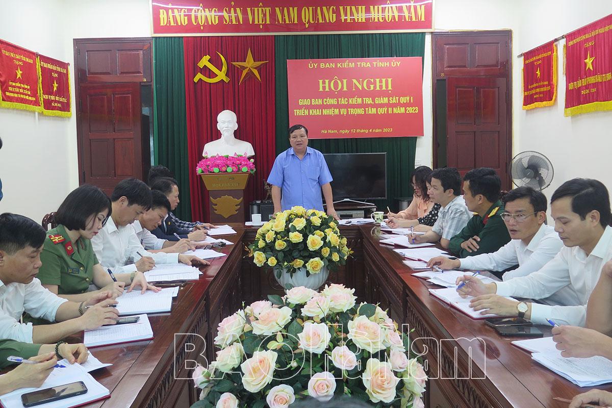 Ủy ban Kiểm tra Tỉnh uỷ triển khai nhiệm vụ công tác quý II