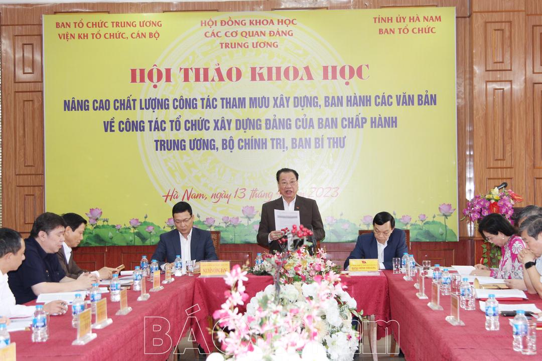 Hội thảo khoa học về Nâng cao chất lượng công tác tham mưu xây dựng, ban hành các văn bản về công tác tổ chức xây dựng Đảng