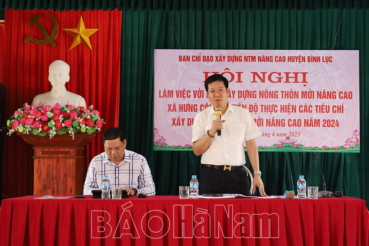 Ban Chỉ đạo xây dựng nông thôn mới nâng cao huyện Bình Lục làm việc tại xã Hưng Công