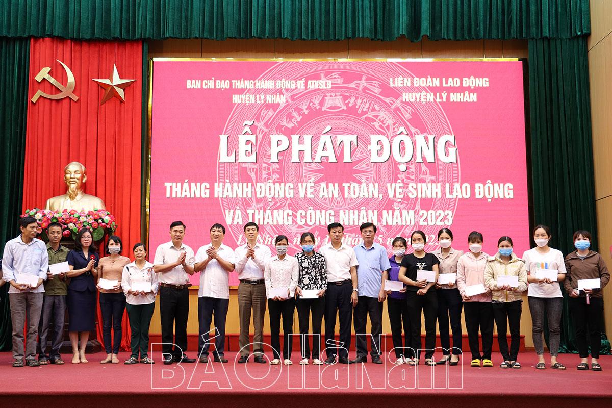 Lý Nhân phát động Tháng hành động về An toàn, vệ sinh lao động, Tháng Công nhân năm 2023