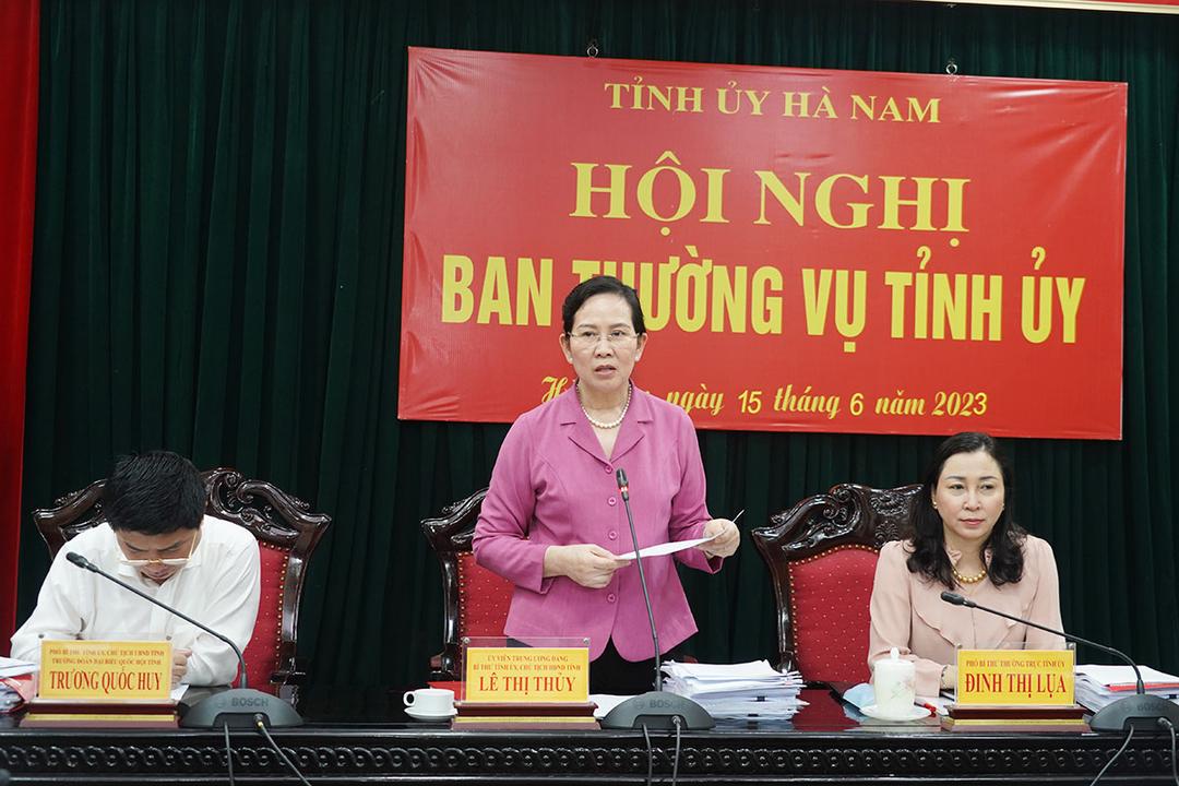 BTV Tỉnh ủy thảo luận kết quả công tác 6 tháng đầu năm 2023; cho ý kiến, cho chủ trương các nội dung theo thẩm quyền