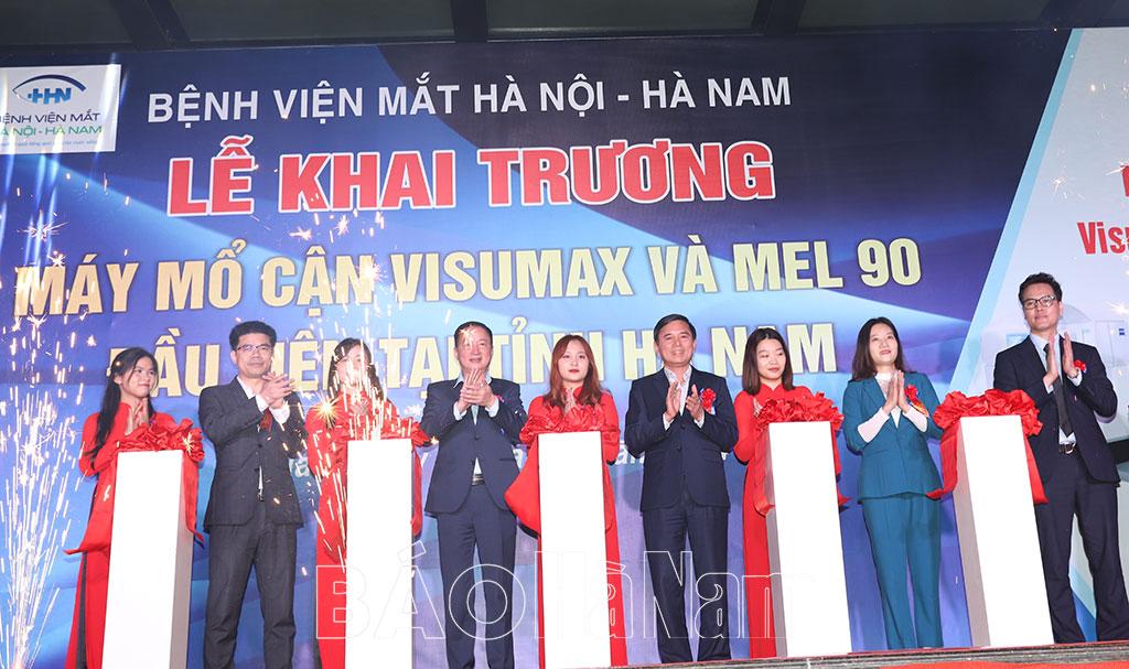 Bệnh viện Mắt Hà Nội-Hà Nam khai trương máy mổ cận Visumax và Mel 90