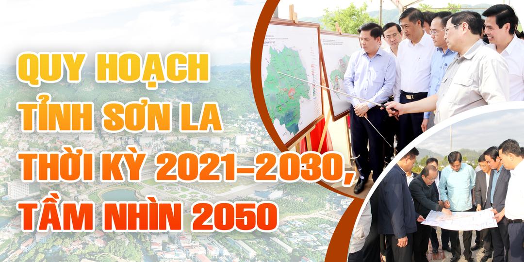 Quy hoạch tỉnh Sơn La giai đoạn 2021-2030, tầm nhìn 2050