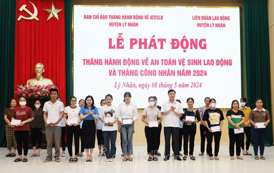 Lý Nhân phát động Tháng hành động về VSATLĐ và Tháng Công nhân năm 2024