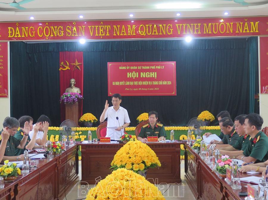 Đảng uỷ Quân sự thành phố Phủ Lý ra nghị quyết lãnh đạo thực hiện nhiệm vụ 6 tháng cuối năm