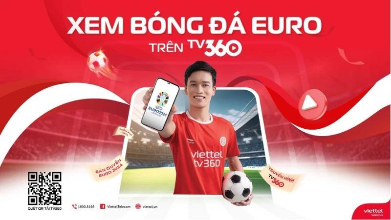 TV360 phát sóng miễn phí Euro 2024
