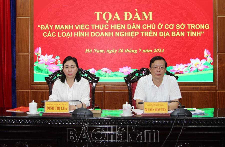 Tọa đàm “Đẩy mạnh việc thực hiện dân chủ ở cơ sở trong các loại hình doanh nghiệp trên địa bàn tỉnh”