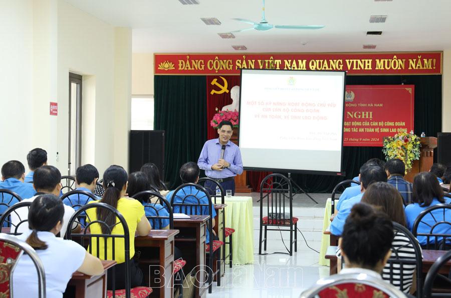 Tập huấn công tác an toàn, vệ sinh lao động cho cán bộ công đoàn