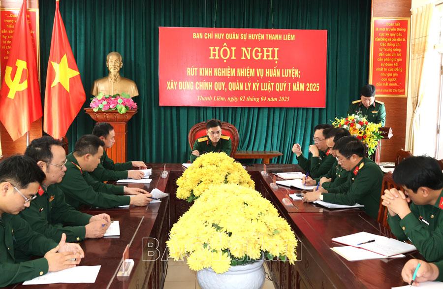 Ban CHQS Thanh Liêm rút kinh nghiệm nhiệm vụ huấn luyện, xây dựng chính quy, quản lý kỷ luật quý I