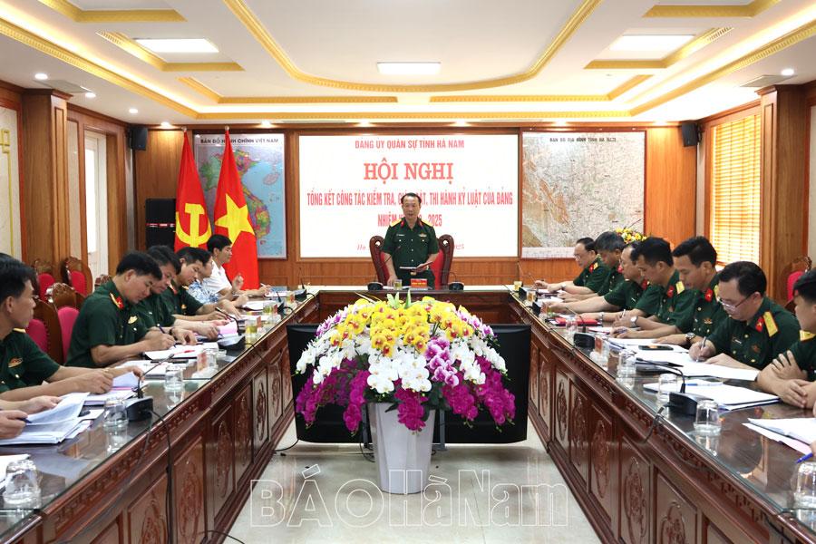 Đảng ủy Quân sự tỉnh tổng kết công tác kiểm tra, giám sát, thi hành kỷ luật của Đảng