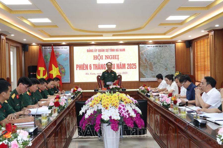 Đảng ủy Quân sự tỉnh tổ chức hội nghị phiên 6 tháng đầu năm
