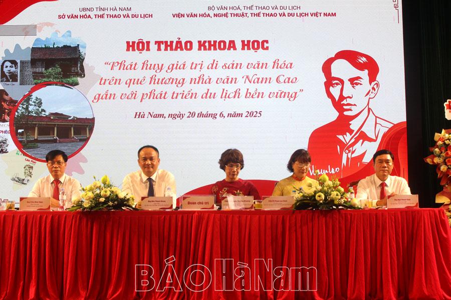 Hội thảo khoa học phát huy giá trị di sản văn hóa trên quê hương Nhà văn Nam Cao gắn với phát triển du lịch bền vững