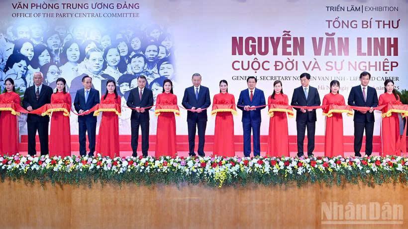 Khai mạc Triển lãm “Tổng Bí thư Nguyễn Văn Linh - Cuộc đời và sự nghiệp”