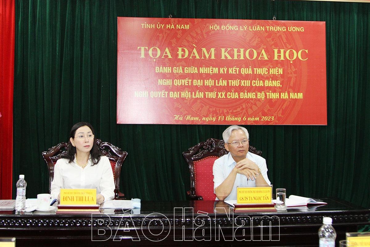 Tỉnh ủy phối hợp tổ chức Tọa đàm khoa học đánh giá kết quả giữa nhiệm kỳ thực hiện Nghị quyết Đại hội XIII của Đảng