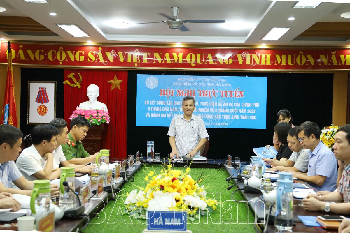 Sơ kết công tác chuyển đổi số và Đề án 06 ngành BHXH Việt Nam 6 tháng đầu năm