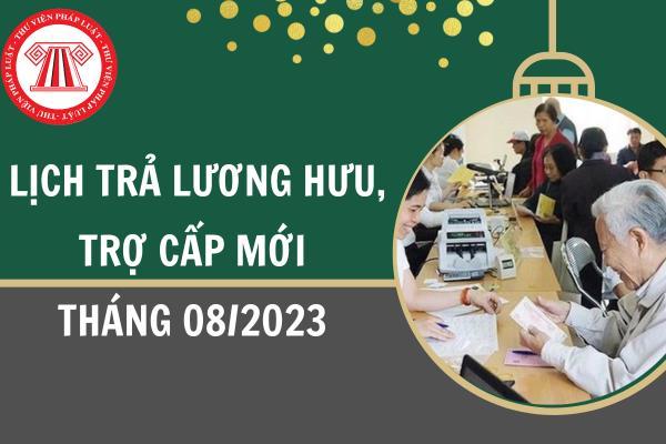 Thông báo về việc thực hiện chi trả lương hưu, trợ cấp BHXH tháng 8 năm 2023