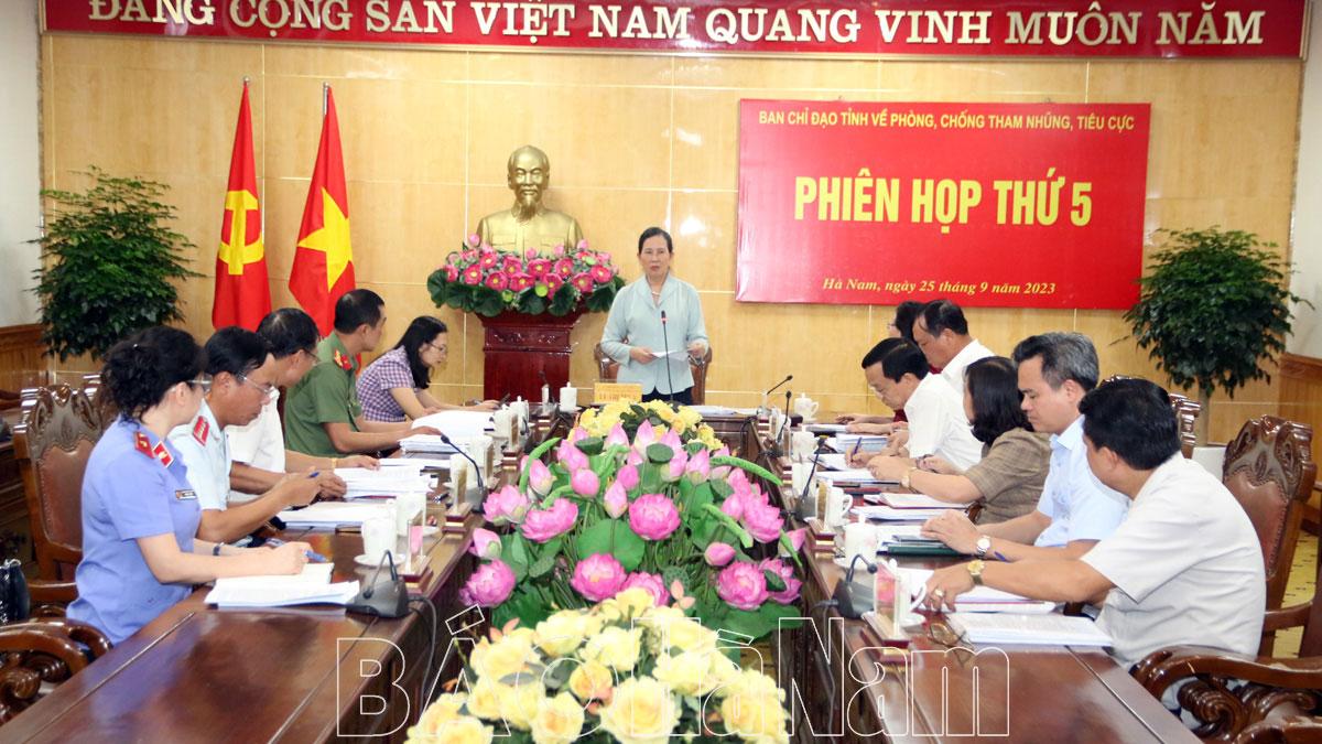 Ban Chỉ đạo tỉnh về phòng, chống tham nhũng, tiêu cực họp phiên thứ 5