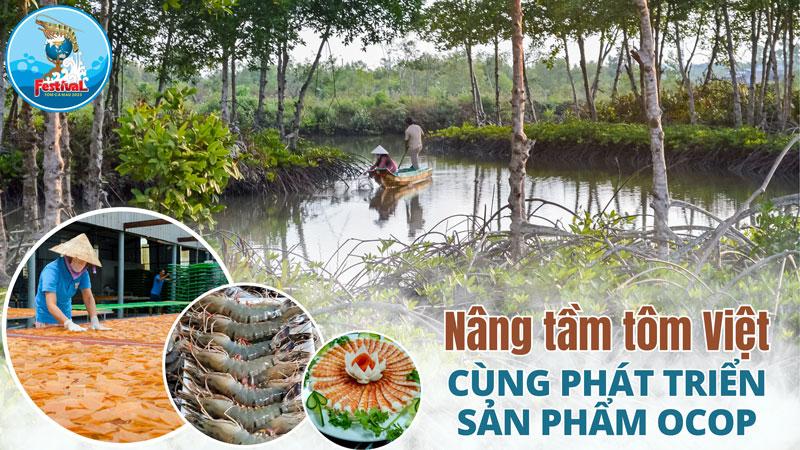 Festival tôm Cà Mau - Lễ hội lớn nhất ngành hàng tôm