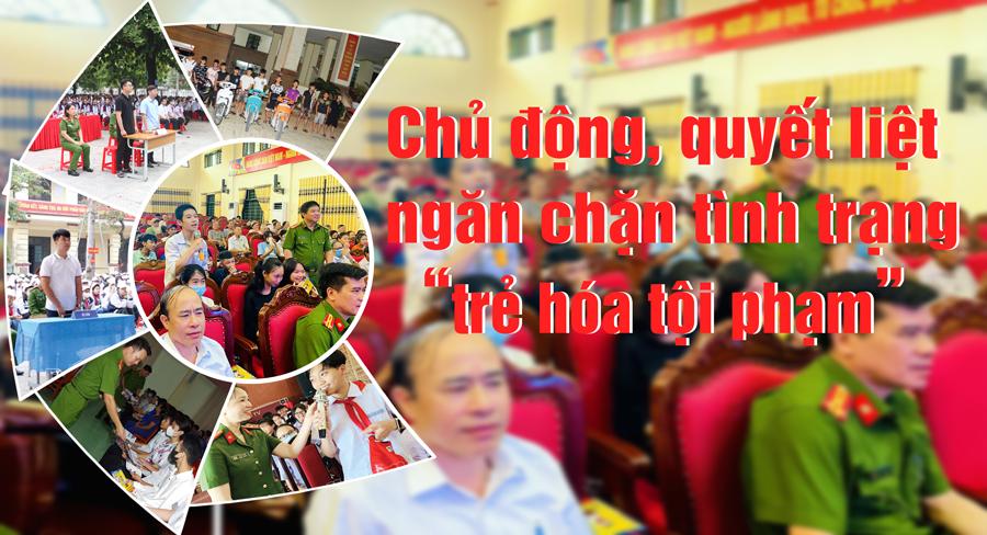 Chủ động, quyết liệt ngăn chặn tình trạng “trẻ hóa tội phạm”