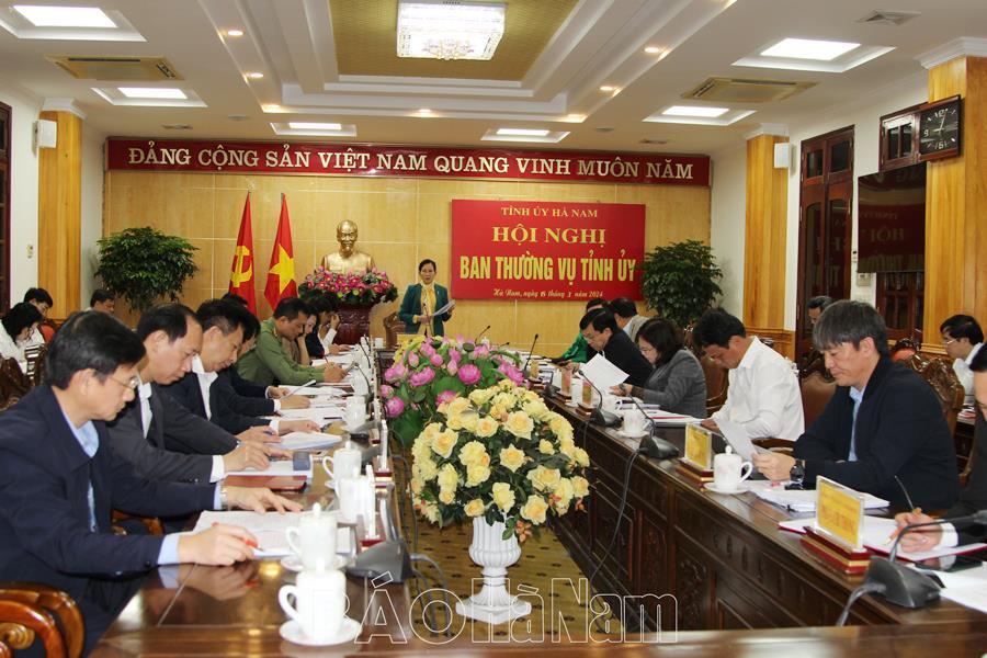 Ban Thường vụ Tỉnh ủy thảo luận cho ý kiến, chủ trương các nội dung KT-XH theo thẩm quyền