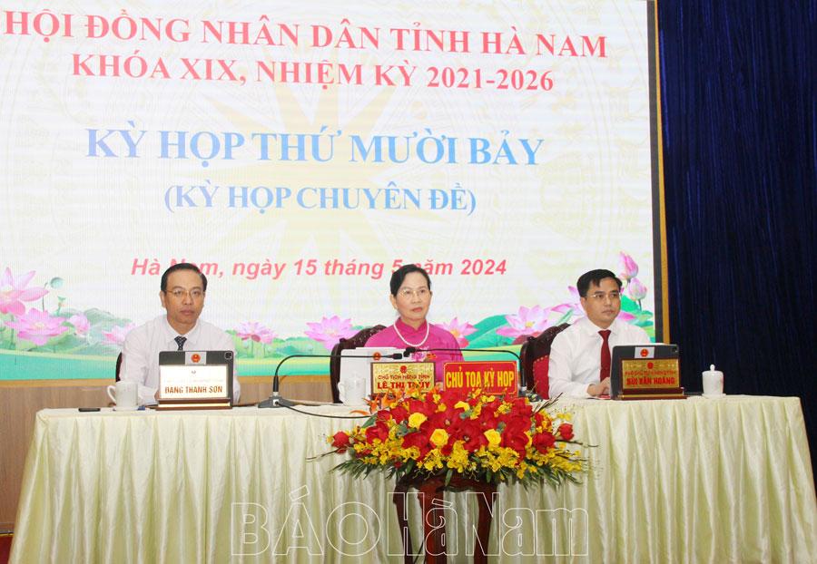 Kỳ họp thứ 17, HĐND tỉnh khóa XIX nhiệm kỳ 2021-2026 xem xét, thông qua nhiều nghị quyết quan trọng đáp ứng yêu cầu phát triển kinh tế - xã hội
