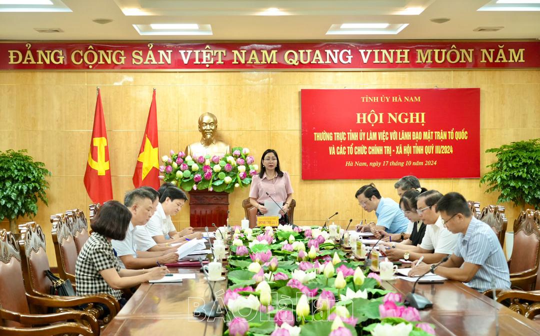 Thường trực Tỉnh ủy làm việc với lãnh đạo MTTQ và các tổ chức chính trị - xã hội tỉnh quý III