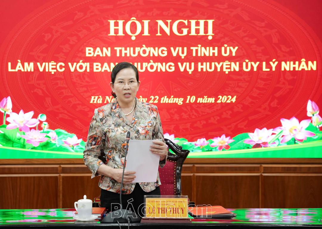 Ban Thường vụ Tỉnh ủy làm việc với Ban Thường vụ Huyện ủy Lý Nhân