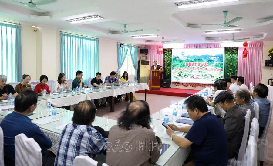 Liên hiệp các hội VHNT Việt Nam khai mạc trại sáng tác tại Hà Nam