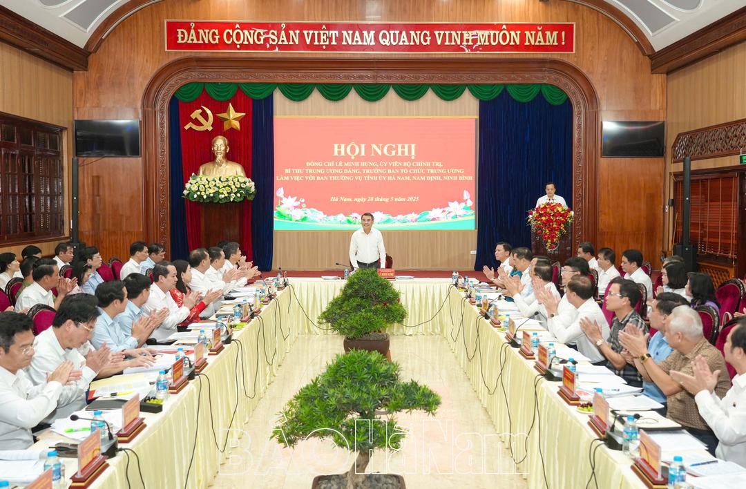 Đồng chí Trưởng Ban Tổ chức Trung ương Lê Minh Hưng làm việc với Ban Thường vụ Tỉnh ủy Hà Nam, Nam Định, Ninh Bình